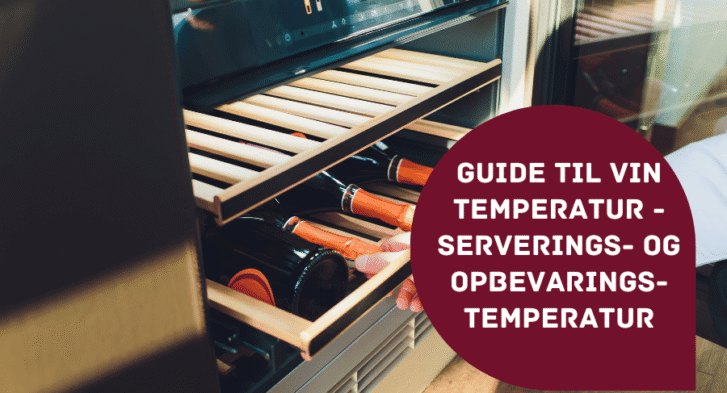 Guide til vin temperatur