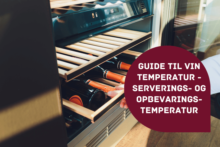 Guide til vin temperatur