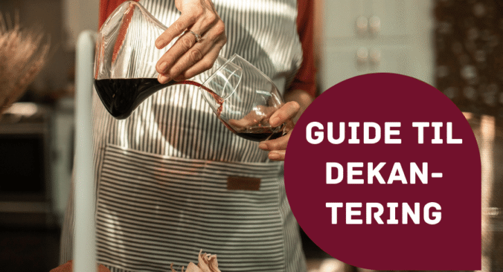 Guide til dekantering